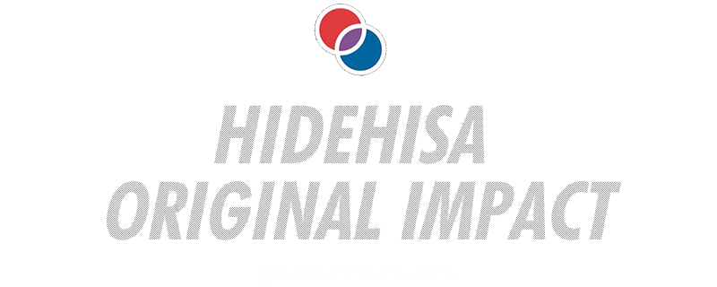 HIDEHISA  ORIGINAL IMPACT